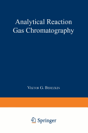 Analytical Reaction Gas Chromatography