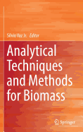 Analytical Techniques and Methods for Biomass