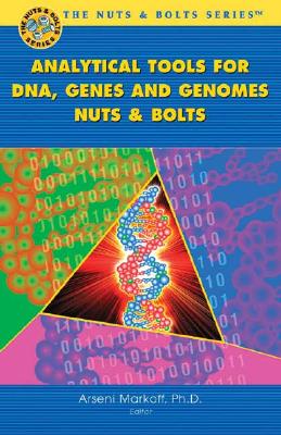 Analytical Tools for DNA, Genes and Genomes - Markoff, Arseni, PhD (Editor)