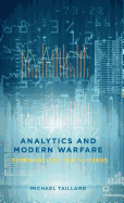Analytics and Modern Warfare: Dominance by the Numbers