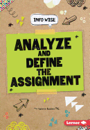 Analyze and Define the Assignment