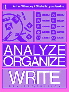 Analyze, Organize, Write