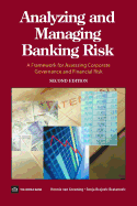 Analyzing and Managing Banking Risk: A Framework for Assessing Corporate Governance and Financial Risk