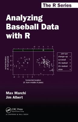 Analyzing Baseball Data with R - Marchi, Max, and Albert, Jim