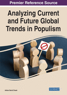 Analyzing Current and Future Global Trends in Populism