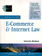 Analyzing E-Commerce and Internet Law Interactive Workbook
