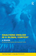 Analyzing English in a Global Context: A Reader
