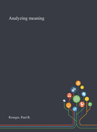 Analyzing Meaning