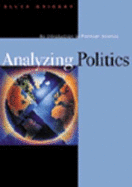Analyzing Politics: An Introduction to Political Science