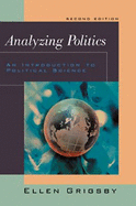 Analyzing Politics: An Introduction to Political Science