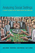Analyzing Social Settings: A Guide to Qualitative Observation and Analysis