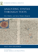 Analyzing Syntax Through Texts: Old, Middle, and Early Modern English