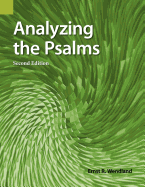 Analyzing the Psalms: With Exercises for Bible Students and Translators