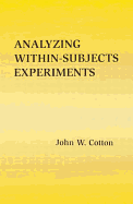 Analyzing Within-subjects Experiments