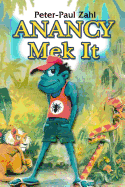 Anancy Mek It