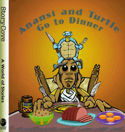 Anans� and Turtle Go to Dinner