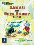 Anansi & Brer Rabbit Stories Year 3 Reader 8 - Mitchell, Pratima, and Body, Wendy