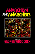 Anarchism and Anarchists