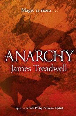 Anarchy: Advent Trilogy 2 - Treadwell, James