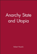 Anarchy State and Utopia