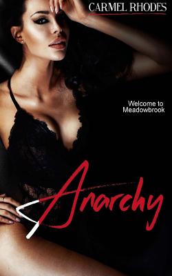 Anarchy - Rhodes, Carmel