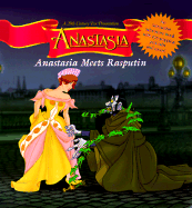 Anastasia Meets Rasputin