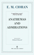 Anathemas and admirations