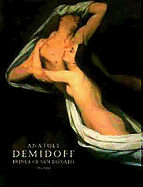 Anatole Demidoff: Prince of San Donato