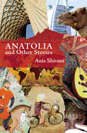 Anatolia and Other Stories