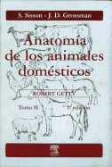 Anatomia de Los Animales Domesticos - Tomo II