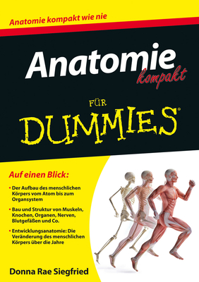 Anatomie Kompakt Fur Dummies - Siegfried, Donna Rae