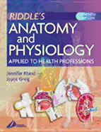 Anatomy and Physiology Applied to Health Professions