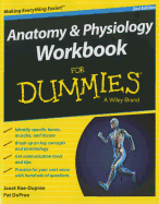 Anatomy and Physiology Workbook for Dummies