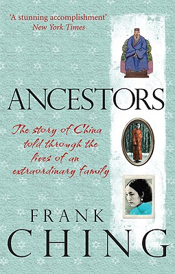 Ancestors - Ching, Frank