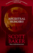 Ancestral Hungers