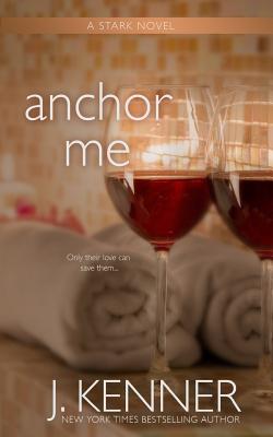 Anchor Me - Kenner, J