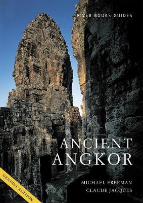 Ancient Angkor - Claude Jacques and Michael Freeman, and Jacques, Claude