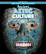Ancient Aztec Culture
