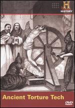 Ancient Discoveries: Ancient Torture Tech