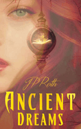 Ancient Dreams