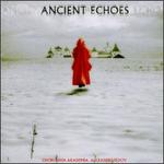 Ancient Echos