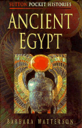 Ancient Egypt - Watterson, Barbara, and Briggs, Asa, President (Editor)