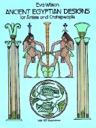 Ancient Egyptian Designs for Artists and Craftspeople