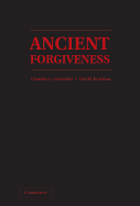 Ancient Forgiveness: Classical, Judaic, and Christian