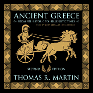 Ancient Greece, Second Edition: From Prehistoric to Hellenistic Times