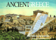 Ancient Greece: The Famous Monuments Past and Present