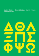 Ancient Greek: A New Approach