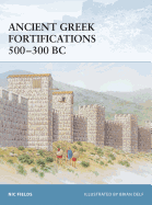 Ancient Greek Fortifications 500-300 BC