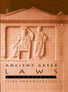 Ancient Greek Laws: A Sourcebook