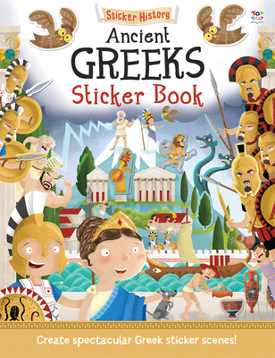Ancient Greeks Sticker Book: Create Spectacular Greek Sticker Scenes! - George, Joshua, and Imagine That